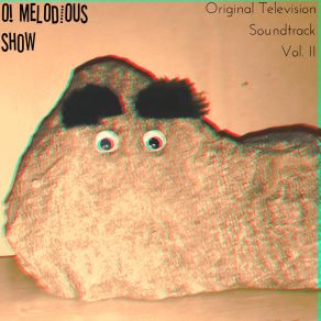 O! Melodious Show (Original Television Soundtrack, Vol. II) album cover