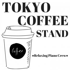 Tokyo Coffee Stand album cover