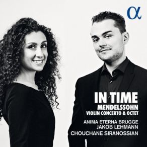 Mendelssohn - In Time: Violin Concerto And Octet - Jakob Lehman album cover