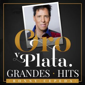 Oro Y Plata, Grandes Hits album cover