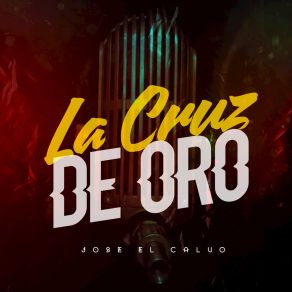 La Cruz De Oro album cover