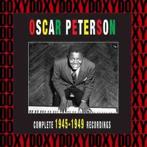 The Complete 1945-1949 Recordings (Doxy Collection; Remastered Version) album cover