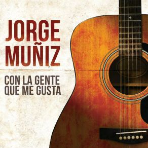 Con La Gente Que Me Gusta album cover