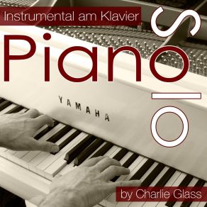 Piano Solo - Instrumental Am Klavier album cover
