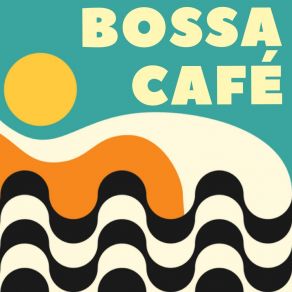 Bossa Nova Café Piano BGM album cover