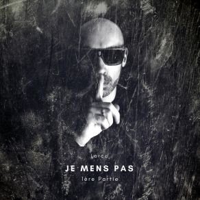 Je Mens Pas, Pt. 1 album cover