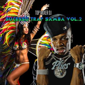Sucesso Trap Samba, Vol. 2 album cover