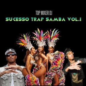 Sucesso Trap Samba, Vol. 1 album cover