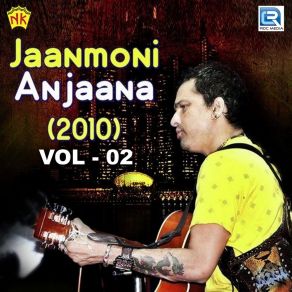 Jaanmoni Anjaana 2010, Vol. 2 album cover
