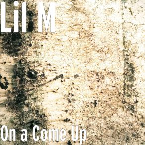 On A Come Up album cover