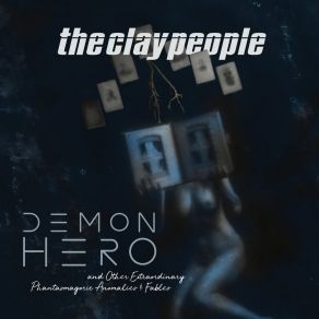 Demon Hero And Other Extraordinary Phantasmagoric Anomalies And Fables album cover