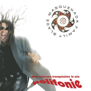 Dove Scorrono Tranquissime Le Mie Polifonie album cover