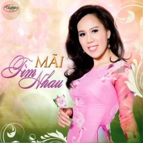 Mai Tim Nhau album cover