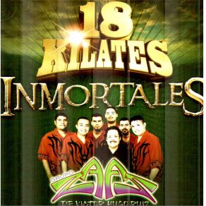 18 Kilates Inmortales album cover