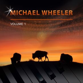 Michael Wheeler, Vol. 1 album cover