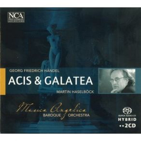 Handel - Acis And Galatea - Martin Haselbock album cover