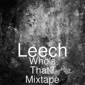 Who's That? Mixtape album cover