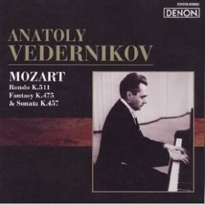 Mozart - Rondo K. 571, Fantasy K. 475, Sonata K. 457 - Anatoly Vedernikov album cover