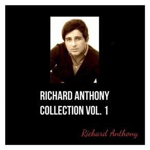 Richard Anthony Collection, Vol. 1 album cover