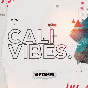 Cali Vibes album cover