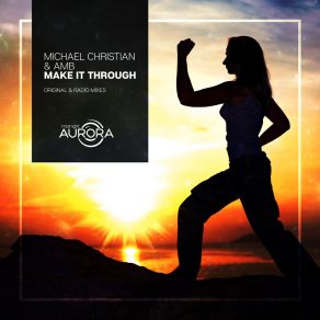 Make It Through album cover
