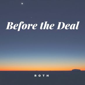 Before The Deal album cover