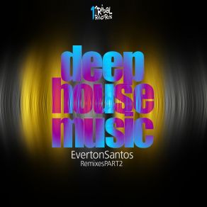Deep House Music, Vol. 2 (Remixes) album cover