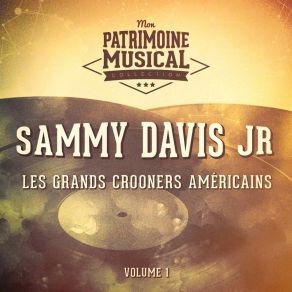 Les Grands Crooners Américains: Sammy Davis, Jr., Vol. 1 album cover