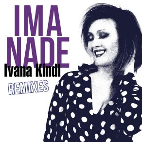 Ima Nade (Remixes) album cover