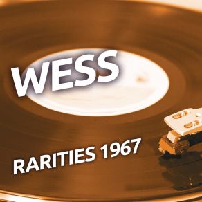 Wess - Rarities 1967 album cover