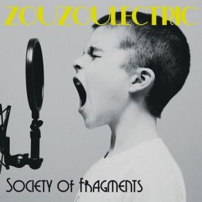 Society Of Fragments album cover