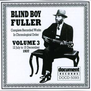 Blind Boy Fuller Vol. 3 - 1937 album cover