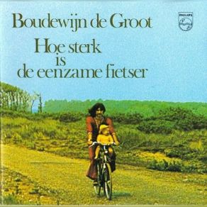 Hoe Sterk Is De Eenzame Fietser album cover