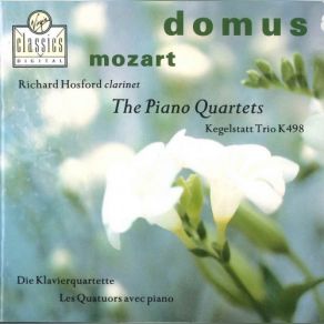Mozart: Piano Quartets, Kegelstatt Trio album cover