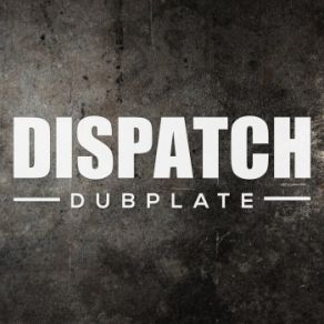 Dispatch Dubplate 011 (Maxi-Single) album cover