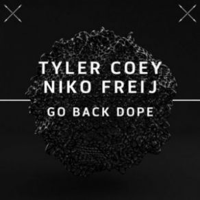 Go Back Dope (Maxi-Single) album cover