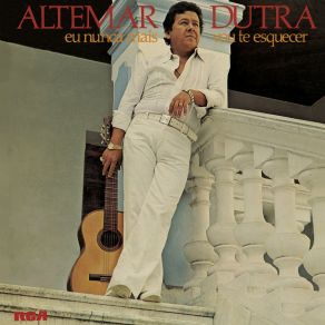 Eu Nunca Mais Vou Te Esquecer album cover