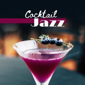 Cocktail Jazz: The Best Bossa Nova Lounge Music album cover