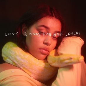 Love Songs For Bad Lovers album cover