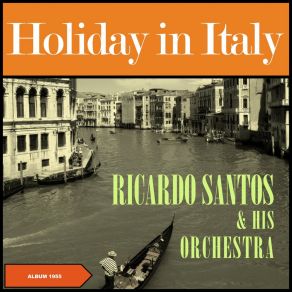 Holiday In Italy (Original Album 1957) album cover