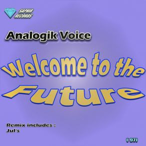 Welcome To The Future album cover