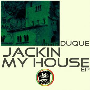 Jackin My House album cover