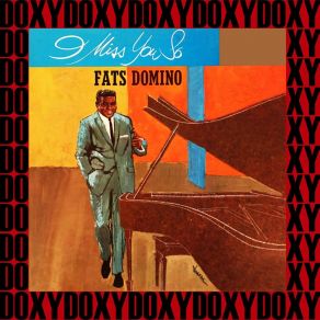 I Miss You So (Doxy Collection; Remastered Version) album cover