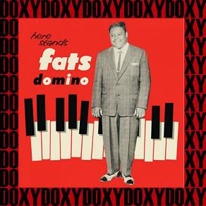 Here Stands Fats Domino (Doxy Collection; Remastered Version) album cover