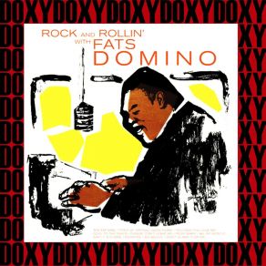 Rock And Rollin' With Fats Domino (Doxy Collection; Remastered Version) album cover