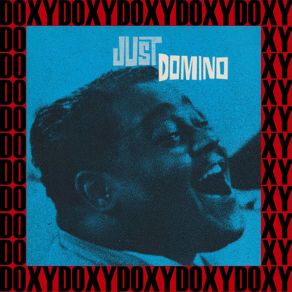 Just Domino (Doxy Collection; Remastered Version) album cover