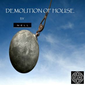 Demolition Of House album cover