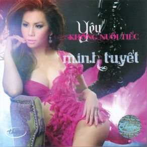Yeu Khong Nuoi Tiec album cover