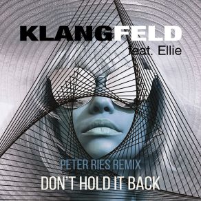 Don't Hold It Back (Peter Ries Remix) album cover