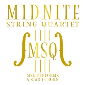 MSQ Performs A Star Is Born album cover